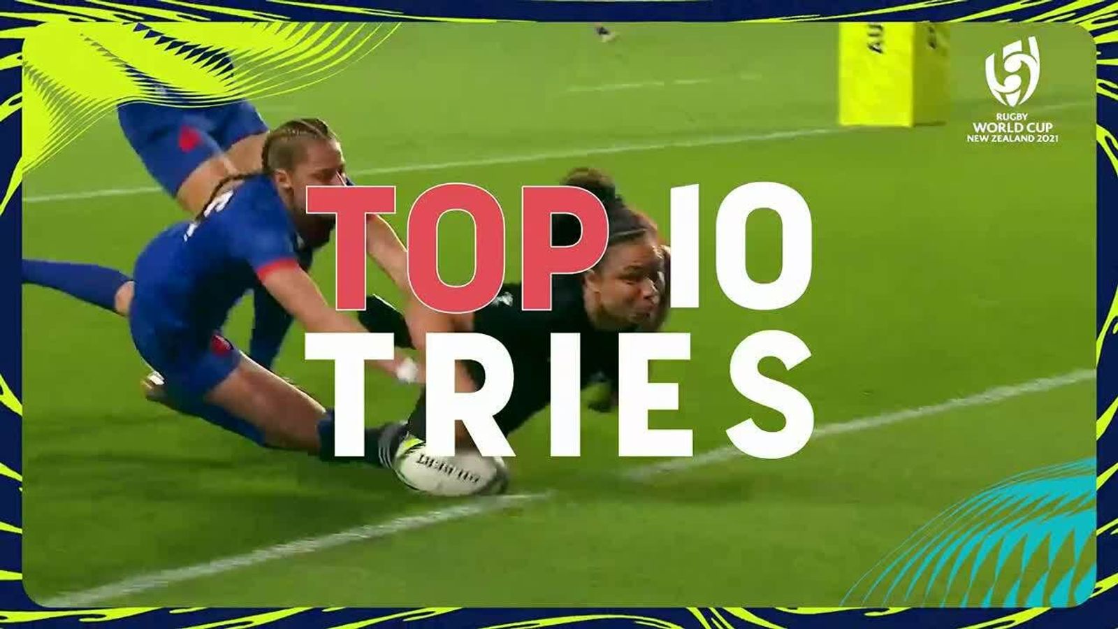 Top 10 Tries of Rugby World Cup 2021